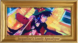 JACQUELINE'S LONELY APOCALYPSE
